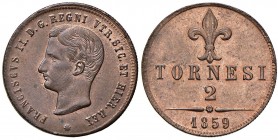 NAPOLI Francesco II (1859-1860) 2 Tornesi 1859 – MIR 542 CU (g 6,06) Conservazione eccezionale in rame rosso
FDC