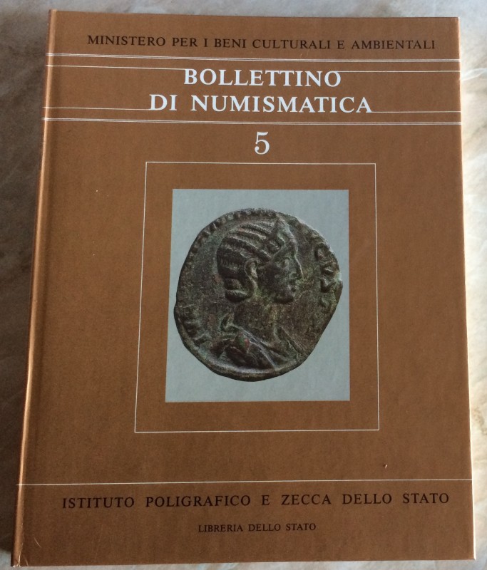 Bollettino di Numismatica n 5 Luglio-Dicembre 1985 Anno II serie I. Istituto pol...