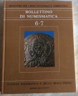 Bollettino di Numismatica 6-7. Istituto Poligrafico e Zecca dello Stato. Gennaio-Dicembre 1986, Anno IV Serie I. Cartonato ed. pp. 323, tavv. 16 a col...