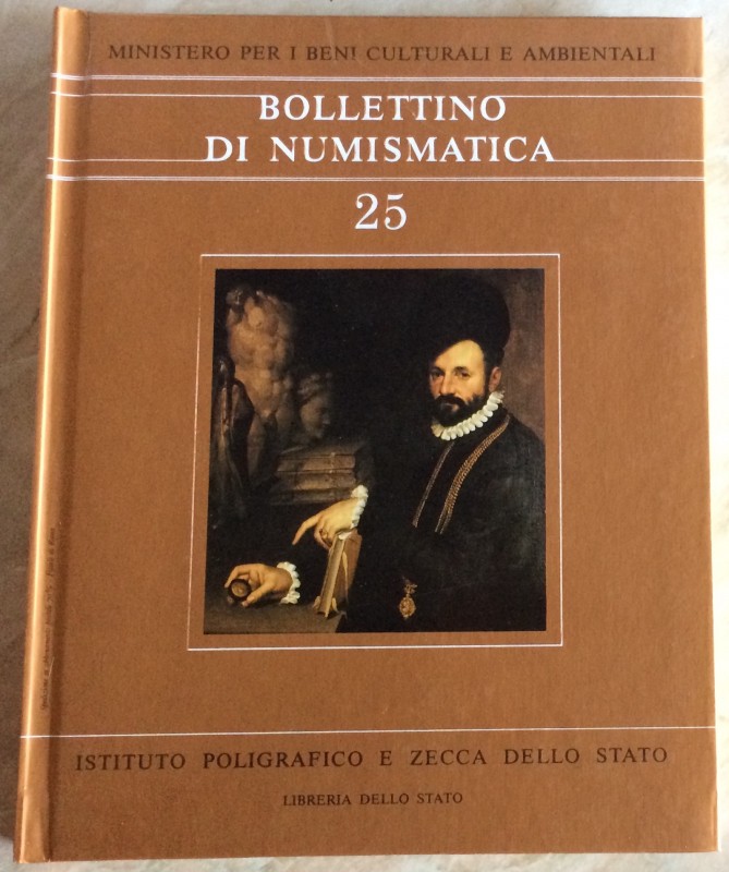 Bollettino di Numismatica n 25 Luglio-Dicembre 1995 Anno XIII serie I. Istituto ...