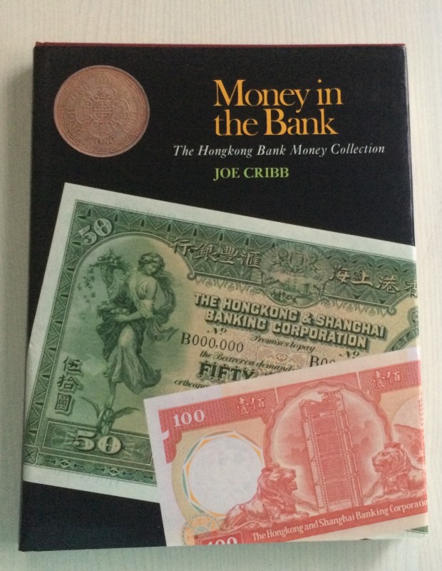 Cribb Joe. Money in the Bank, an Illustrated Introduction to the Money Collectio...