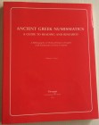 Daehn William E.  Ancient Greek Numismatics: A Guide to Reading and Research. Davissons Ltd., Cold Spring, 2001. Brossura editoriale.  401 pp. Grande ...