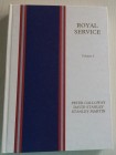 Galloway P. Stanley D., Martin S. Royal Service: The Royal Victorian Order, The Royal Victorian Medal, The Royal Victorian Chain v. 1. Third Millenniu...