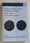 Gullbekk Svein H., Giles E. M. Gasper. Money and the Church in Medieval Europe, 1000-1200: Practice, Morality and Thought. Routledge, 2015. Tela con s...