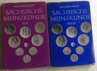 Haupt, Walther. Sachsische Munzkunde. Hamburg, 1974. Tela con sovraccoperta. 301, (1), (4) pp, illustrazioni, mappe e 141 tavole. Ottimo stato