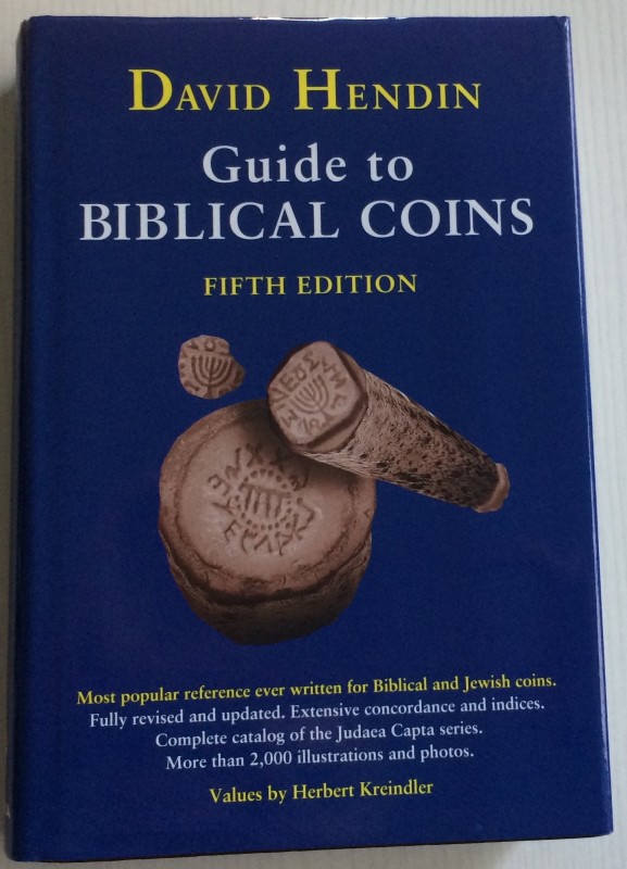 Hendin D. Guide to Biblical Coins, 5th edition, 2010. Cartonato ed. con sovracco...