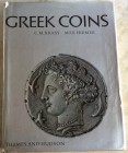 Kraay C.M. Greek Coins. London 1966. Tela ed. con titolo in oro al dorso, sovraccoperta, pp. 396, 1329 fotografie, tavv. 20 a colori, 4 mappe. Sovracc...