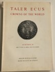 Hess Adolph, Luzern, with Bank Leu & Co. AG, Zurich. Auction 30. Taler , Ecus, Crowns of the World. Luzern 27,28 April 1966. Brossura editoriale. 74 p...
