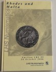 LHS - Leu Numismatics. Auction 99. Rhodes and Malta. An Important Private Collection of The Coins and Medals of the Hospitallers, or Knights of St. Jo...