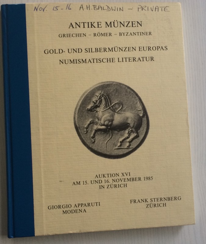 Sternberg F. Apparuti G. Auktion XVI Antike Munzen Griechen, Romer, Byzantiner, ...