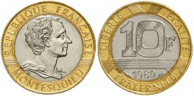 Ausländische Münzen und Medaillen, Frankreich, Fünfte Republik, seit 1958
10 Francs Bimetall 1989. 300. Geburtstag von Montesquieu. 
prägefrisch