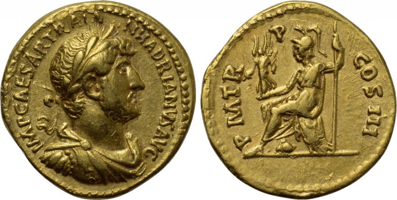HADRIAN (117-138). GOLD Aureus. Rome. 

Obv: IMP CAESAR TRAIAN HADRIANVS AVG. ...