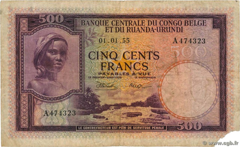 Country : BELGIAN CONGO 
Face Value : 500 Francs 
Date : 01 janvier 1955 
Per...