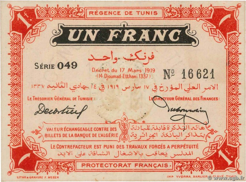 Country : TUNISIA 
Face Value : 1 Franc 
Date : 17 mars 1919 
Period/Province...