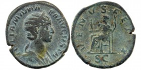 Julia Mamaea, Augusta, 222-235. Sestertius (Orichalcum,) AE
Obv: IVLIA MAMA-EA AVGVSTA Diademed and draped bust of Julia Mamaea to right. 
Rev. VENVS ...