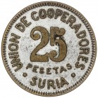 COOPERATIVE AND ADVERTISING TOKENS
25 Pesetas. UNIÓN DE COOPERADORES de SURIA. Latón Niquelado. RARA. L-3214. MBC+.