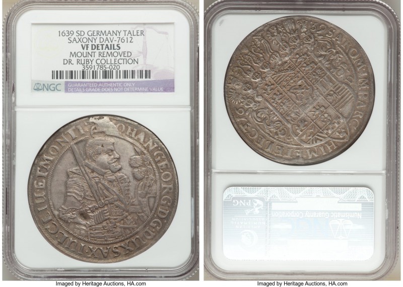 Saxony. Johann Georg I Taler 1639-SD VF Details (Mount Removed) NGC, Dresden min...