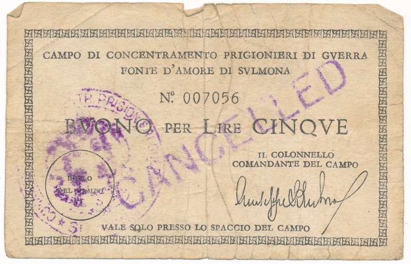 Italy, POW Camp ' Fonte D'Amore Di Svlmona' - 5 lire ND CANCELLED
Włochy, Obóz ...