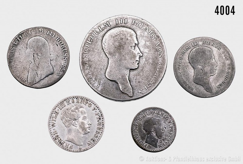 Preußen, Friedrich Wilhelm III. (1797-1840), Konv. von 5 Münzen, bestehend aus: ...