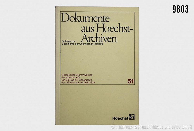 Fachbuch: Manfred Schönberg, Notgeld des Stammwerkes der Hoechst AG. Ein Beitrag...