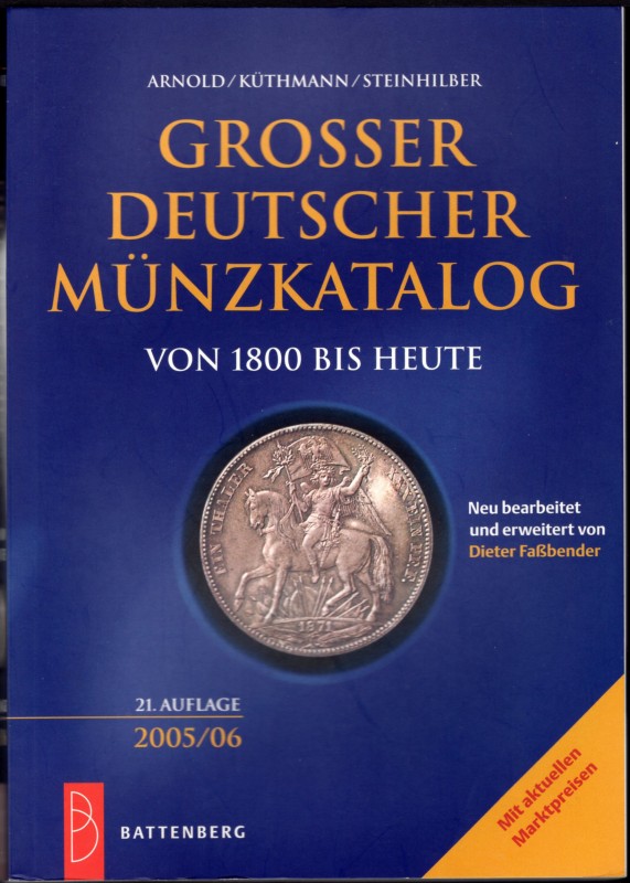 Germany Large German Coin Catalog from 1800 till Nowadays 2005/06 - 21st Issue ...