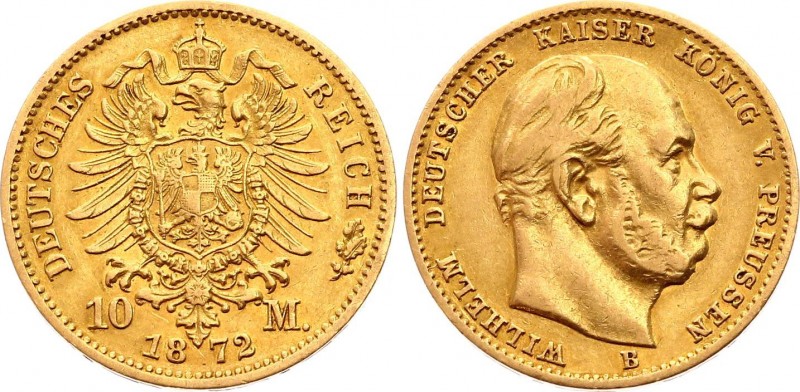 Germany - Empire Prussia 10 Mark 1872 B
KM# 502; Gold (.900) 3.98g 19.5mm; Wilh...