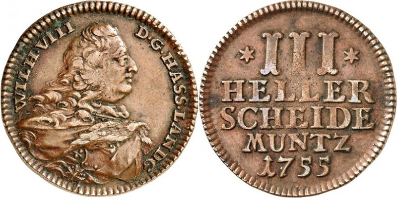 Hessen-Kassel. 
Wilhelm VIII. 1751-1760. Cu-3 Heller Scheidemünze 1755 Brb. n.r...