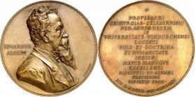 PERSONEN. 
MEDIZINER. 
ALBERT, Eduard *1841 Senftenberg + 1900 ebd. Medaille 1891 (v.A.Scharff) Brb. im Frack n.r. / 15 Z. Widmung in latein. Sprach...
