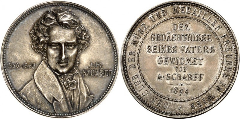 PERSONEN. 
NUMISMATIKER. 
SCHARFF, Johann Michael *1806 +1855. Medaille 1894 (...