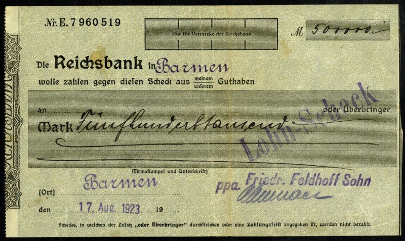 RHEINLAND. 
Barmen, Friedr.Feldhoff Sohn. 500.000 Mark 17.8.1923 Kundencheck de...