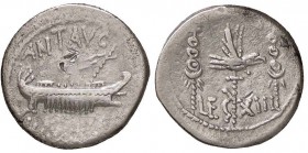 ROMANE IMPERIALI - Marc'Antonio († 30 a.C.) - Denario - Galera pretoriana /R LEG XIII - Aquila legionaria tra due insegne militari B. 121; Cr. 544/27 ...