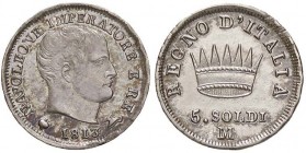 ZECCHE ITALIANE - MILANO - Napoleone I, Re d'Italia (1805-1814) - 5 Soldi 1813 Pag. 64; Mont. 284 AG
SPL