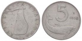 REPUBBLICA ITALIANA - Repubblica Italiana (monetazione in lire) (1946-2001) - 5 Lire 1956 Mont. 8 RR IT Segni al R/
BB+/BB