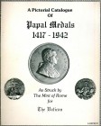 BIBLIOGRAFIA NUMISMATICA - LIBRI A pictoral catalogue of papal medal 1417-1942, 387 pp.
Ottimo