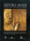 BIBLIOGRAFIA NUMISMATICA - LIBRI AA. VV. - Historia Mundi, le medaglie raccontano la storia, l'arte, la cultura dell'uomo, Città del Vaticano, 2010, 2...
