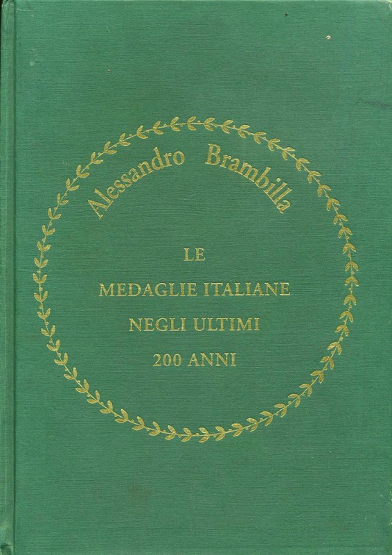 BIBLIOGRAFIA NUMISMATICA - LIBRI Brambilla A. - Medaglie Italiane 1901-1996, Mil...