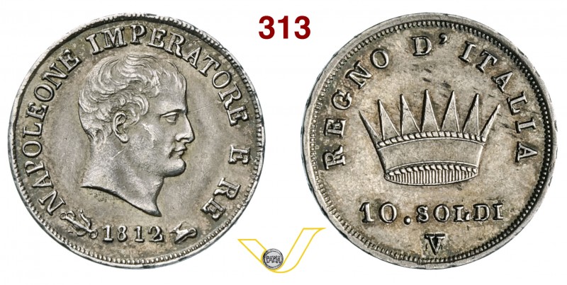 NAPOLEONE I, Imperatore (1804-1814) 10 Soldi 1812 Venezia. Pag. 26 Ag Rara • Bel...