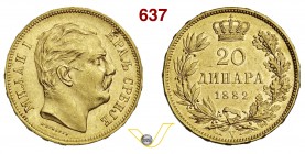 JUGOSLAVIA - Serbia MILAN OBRENOVICH IV (1921-1934) 20 Dinari 1882 V (Vienna) Varesi 560 Au Rara SPL