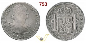 PERU' CARLO IV DI SPAGNA (1788-1808) 8 Reales 1804 JP, Lima. Kr. 109 Ag g 26,50 • Bella patina BB÷SPL