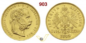 AUSTRIA FRANCESCO GIUSEPPE I (1848-1916) 8 Fiorini o 20 franchi 1892 Restrike (riconio). Fb. 502R Au g 6,43 q.FDC