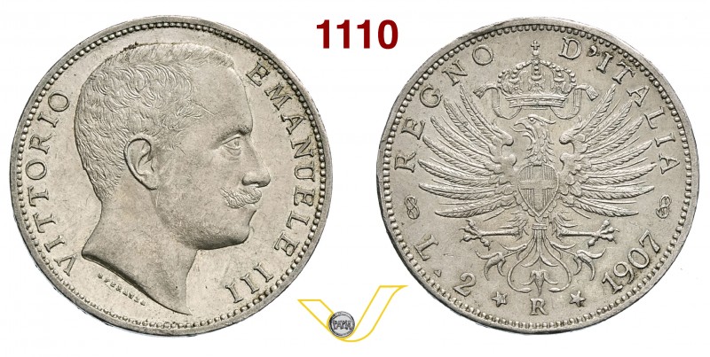 VITTORIO EMANUELE III (1900-1946) 2 Lire 1907. Pag. 731 Ag g 10,00 SPL