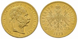 8 Florins Gulden, 1879, AU 6.45 g. Superbe