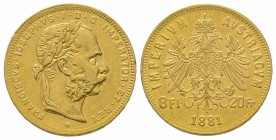 8 Florins Gulden, 1881, AU 6.45 g. Superbe
