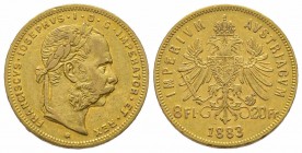 8 Florins Gulden, 1883, AU 6.45 g. Superbe