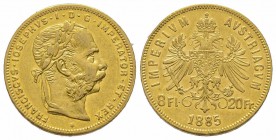 8 Florins Gulden, 1885, AU 6.45 g. Superbe