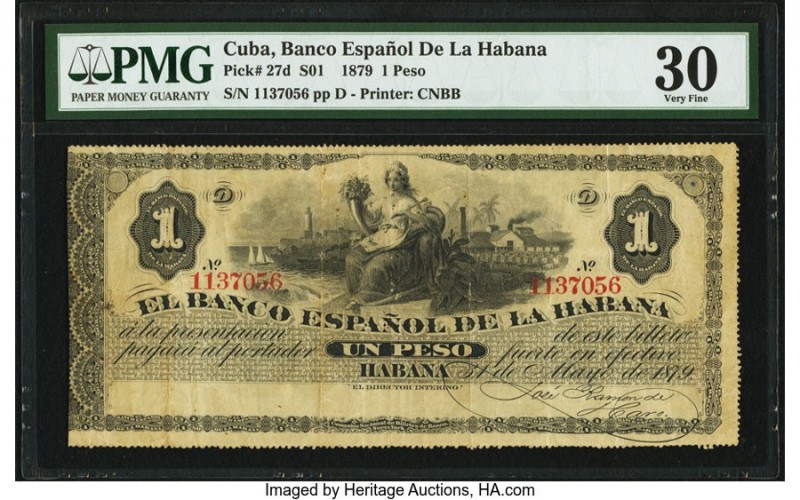 Cuba Banco Espanol de la Habana 1 Peso 1879 Pick 27d PMG Very Fine 30. From the ...