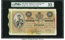 Cuba Banco Espanol de la Isla de Cuba 50 Pesos 1896 Pick 50b PMG About Uncirculated 53. Red PLATA overprint variety. From the El Don Diego Luna Collec...