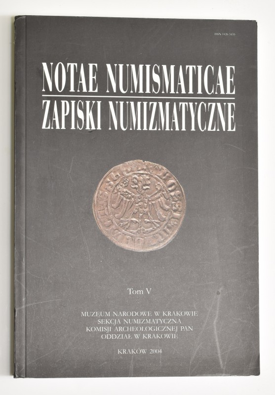 Muzeum Narodowe w Krakowie, Zapiski Numizmatyczne , tom V
 Przełamane klejenie ...