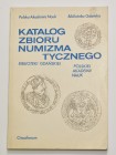 PAN, Katalog zbioru numizmatycznego biblioteki gdańskiej