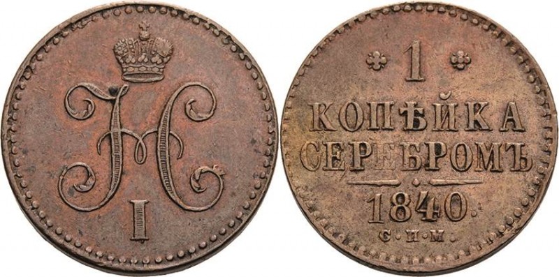 Russland
Nikolaus I. 1825-1855 Kopeke 1840, SPM-Ischorsk Bitkin 825 Brekke 101 ...